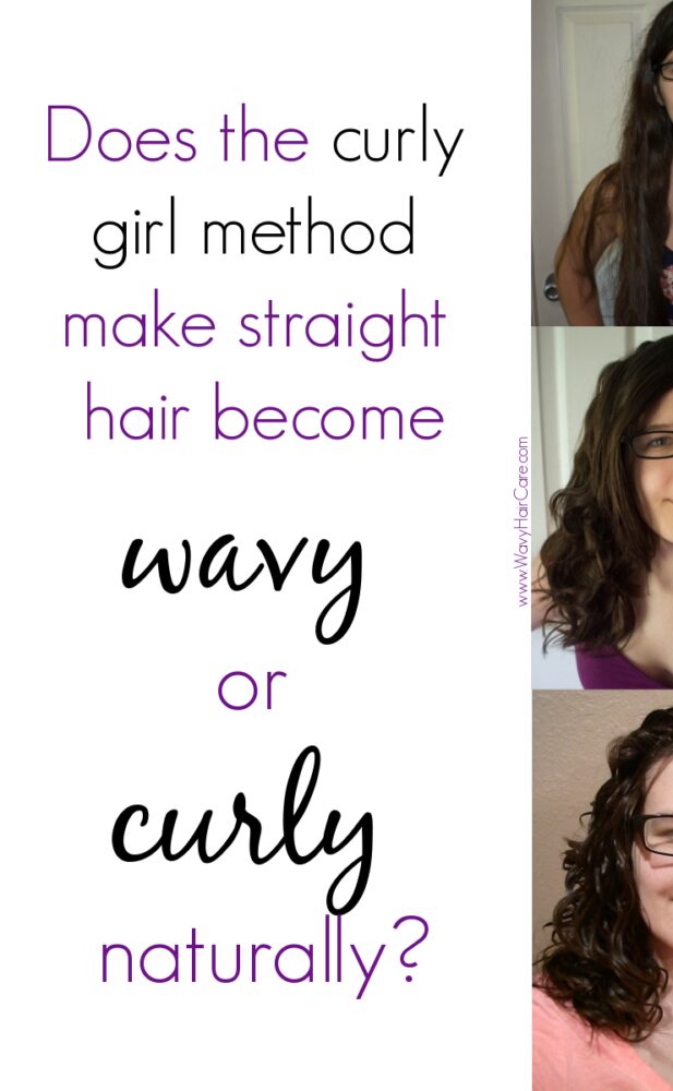 Does the curly girl method make straight hair wavy or curly?