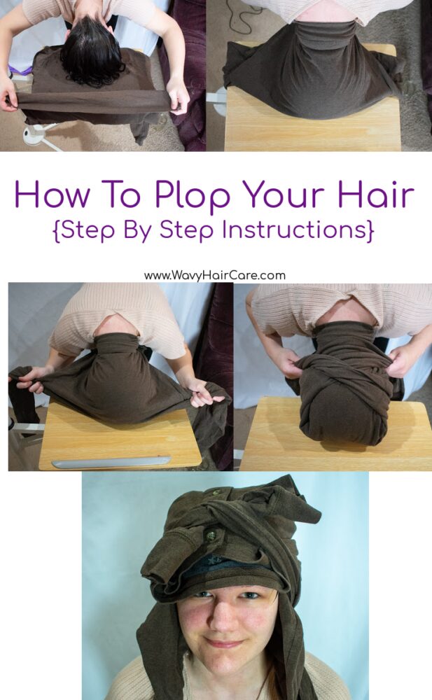 How To Plop Your Wavy Hair - Step By Step Guide With Photos - Wavy Hair Care