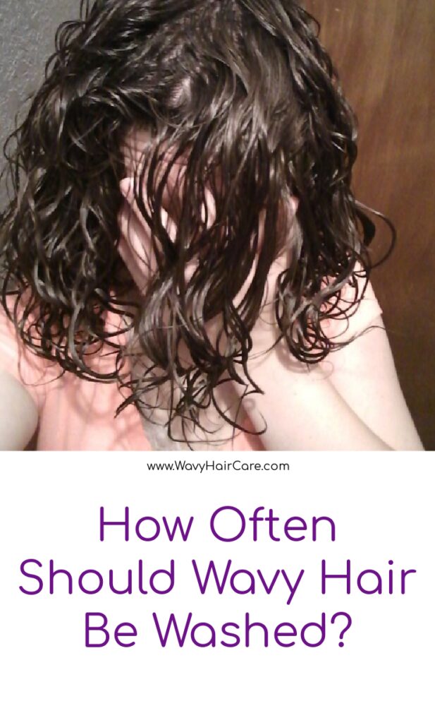 How often should wavy hair be washed