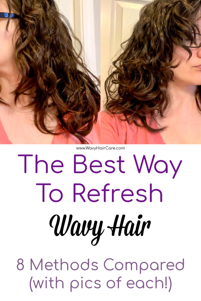 The Best Way To Refresh Wavy Hair 8 Ways Compared W Pics Wavy Hair Care