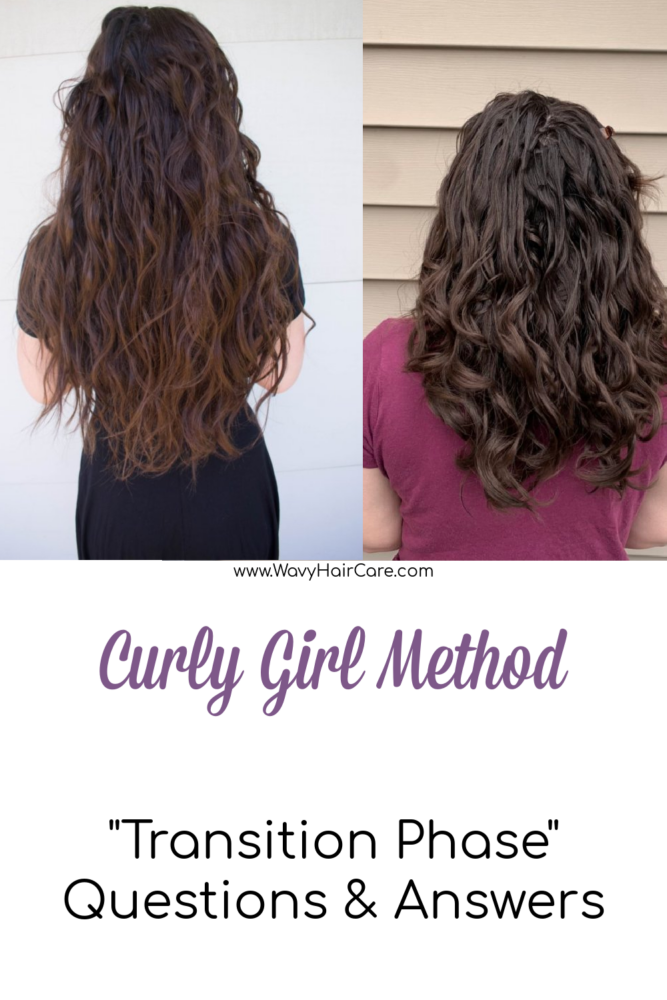 Curly Girl Method Transition Questions And Answers Wavy Hair Care 